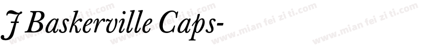 J Baskerville Caps字体转换